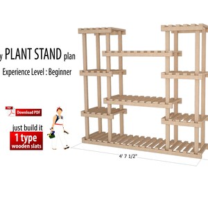 May include: A DIY plant stand plan for beginners. The plan includes instructions for building a wooden stand with six shelves, measuring 4' 7 1/2" wide by 4' 3" tall.