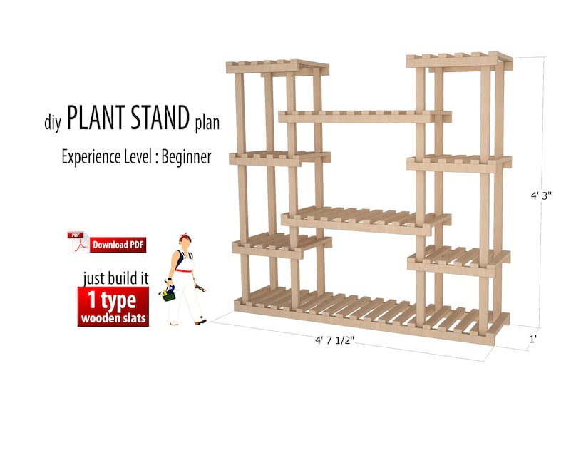 May include: A DIY plant stand plan for beginners. The plan includes instructions for building a wooden stand with six shelves, measuring 4' 7 1/2" wide by 4' 3" tall.
