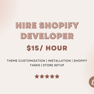 Hire Shopify Expert Sevice, Shopify Store Setup and Development, Shopify Theme Tasks