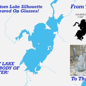 Lake or Map Laser Engraving On Glass | Any Lake or Body Of Water Engraved on Glass | Silhouette Lake Picture | Glassware for Lake Enthusiast