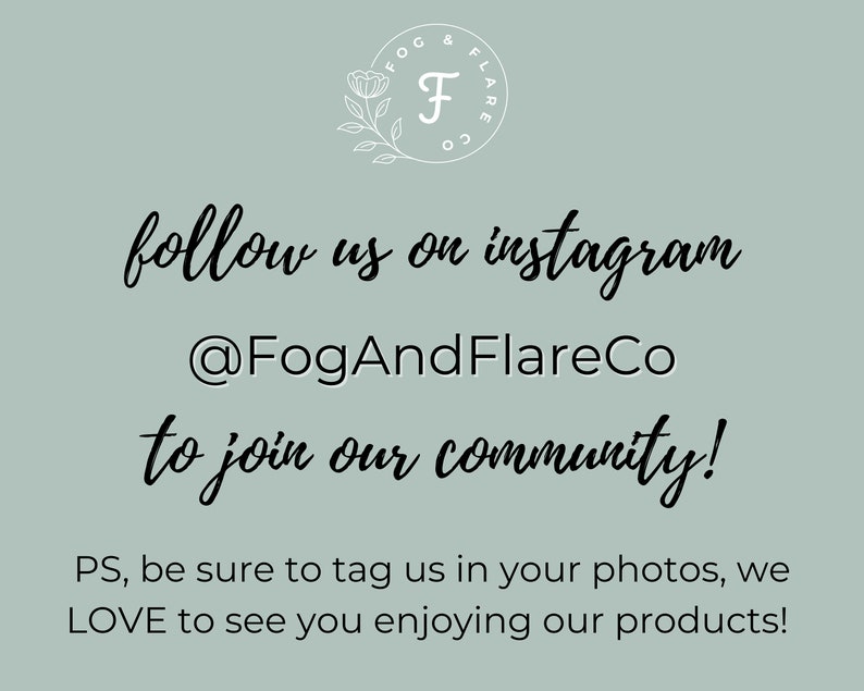 K&ouml;nnte beinhalten: Eine Grafik mit einem floralen Design und dem Text "COG & FLARE" in einem Kreis. Der Text "follow us on instagram @FogAndFlareCo to join our community! PS, be sure to tag us in your photos, we LOVE to see you enjoying our products!" befindet sich unterhalb des Kreises.
