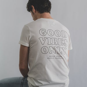 Men's women's t-shirt. Good Vibes Only. Organic cotton. French brand. Adventure, van-life, roadtrip, motorcycle, nomad, lifestyle. Gift idea image 3