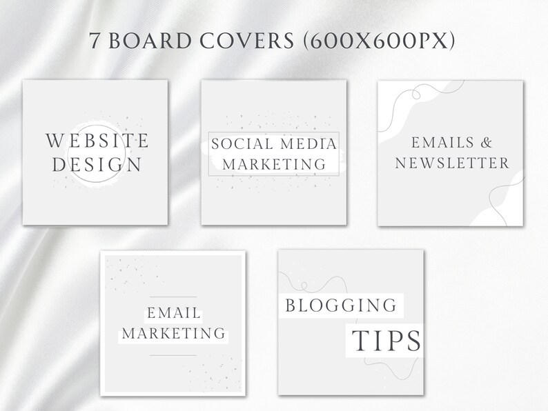 May include: Seven gray and white social media board covers with text that reads "Website Design", "Social Media Marketing", "Emails & Newsletter", "Email Marketing", "Blogging Tips".