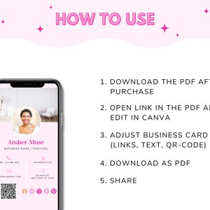 May include: A pink and white digital business card template featuring a woman's photo, contact information, and social media icons. The text "HOW TO USE" is at the top of the image. The steps to use the template are listed below the image.