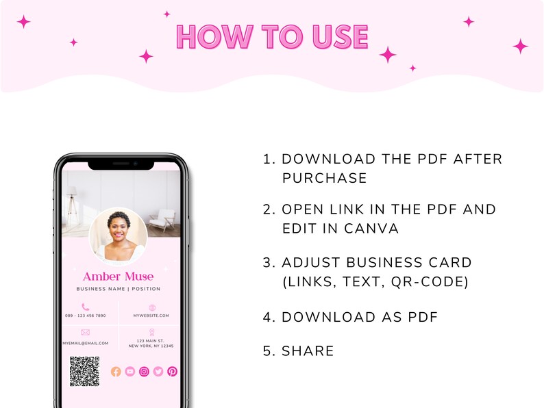 May include: A pink and white digital business card template featuring a woman's photo, contact information, and social media icons. The text "HOW TO USE" is at the top of the image. The steps to use the template are listed below the image.