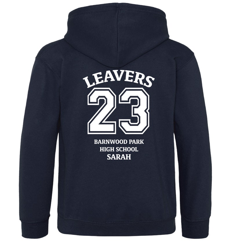 2023 Leavers Hoody Hoodie Class of 23 School Leavers Etsy