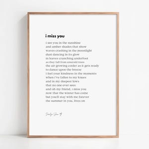 I miss you - Poetry Print, Digital Print, Poem about Grief, Loss of friend Gift, Sympathy Wall Art, Memory Tribute, Remembrance Artwork,