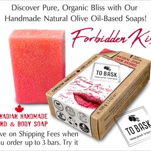 FORBIDDEN KISS Soap Bar, Organic, Natural soap, Vegan pure Soap, Olive Oil Based Soap,  Essential Oil Soap, Handmade Soap, Made in Canada.