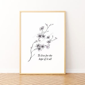 August &#39;To live for the hope of it all&#39; Folklore Album Art Printable wall art illustration minimal floral instant download