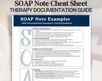 SOAP Note Therapy Cheat Sheet, Psychotherapy Documentation Samples, Mental Health Guide (PDF Download)