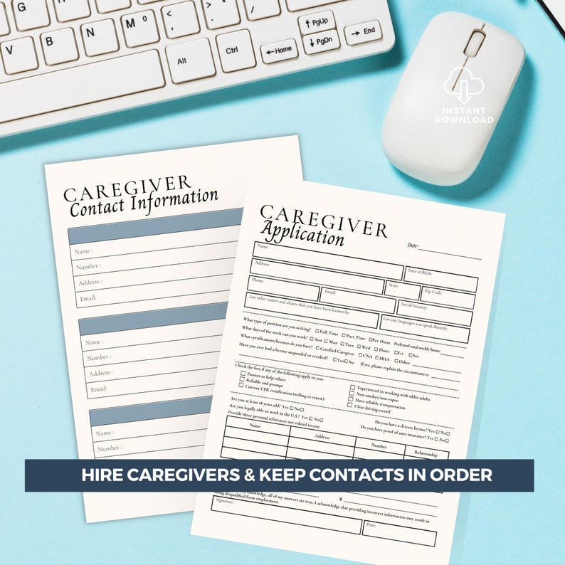 CAREGIVER Contact Information" from a caregiver planner and "CAREGIVER Application" are displayed on a light blue surface. A white keyboard and mouse are in the background. The text "HIRE CAREGIVERS & KEEP CONTACTS IN ORDER" is at the bottom.