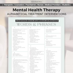 May include: A detailed chart titled "Mental Health Therapy: Alphabetical Treatment Interventions" lists words and phrases used in therapy. The chart is organized alphabetically, with sections for each letter, and includes terms like "Brainstormed," "Coping Strategies," and "Facilitated Discussion."