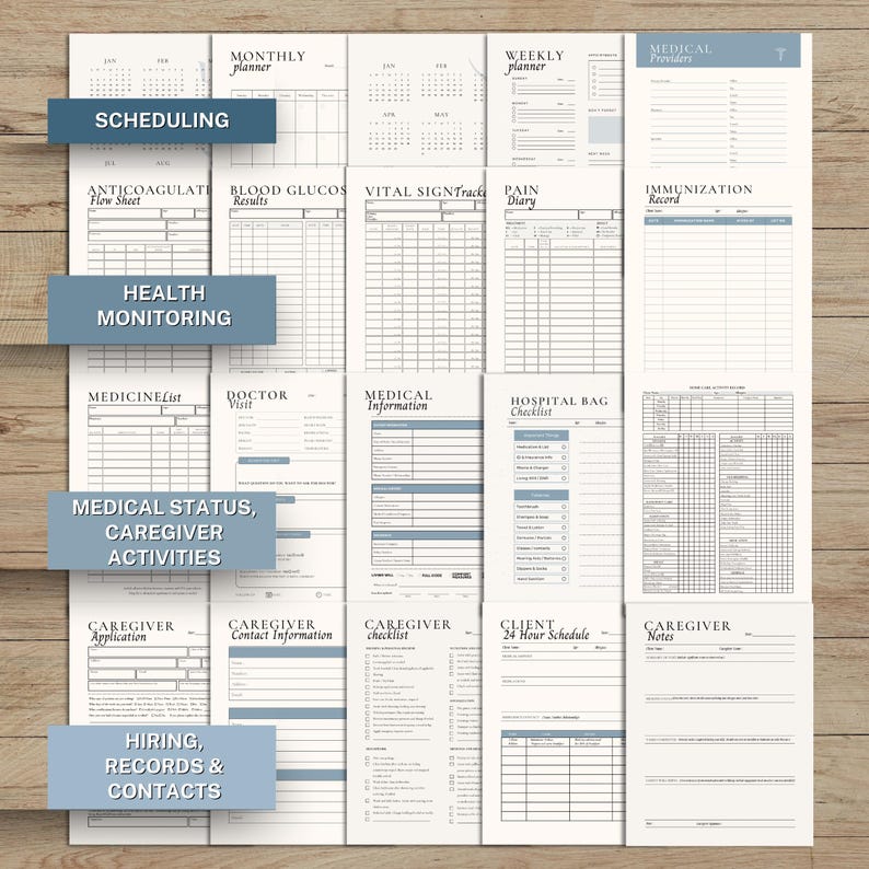 May include: A collection of printable medical and caregiving planner forms, including scheduling, health monitoring, and caregiver activities. The forms are in black and white with blue accents, arranged on a wooden surface.