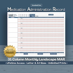 Op de afbeelding: Een Medication Administration Record (MAR) blad met een rasterindeling voor het volgen van medicijnen. Het document bevat secties voor patiëntinformatie, medicatiedetails en een maandkalender. Tekst bevat "Download Now" en "31 Column Monthly Landscape MAR".