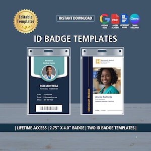 May include: ID badge templates with two designs. One features a photo of Rob Montega, Physical Therapist, and the other features Annie Belforte, Nurse Practitioner. The badges are 7 x 10 cm and include the text "ID BADGE TEMPLATES".