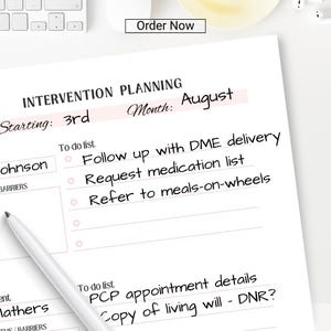 May include: A white planner titled "INTERVENTION PLANNING" for August, with a to-do list including "Follow up with DME delivery" and "Request medication list." A pen lies on the page. The words "Order Now" are in a box at the top.