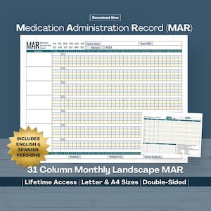 May include: A Medication Administration Record (MAR) template featuring a 31-column monthly landscape grid. The document includes fields for patient name, room, DOB, allergies, and NKDA, with a gold starburst graphic noting English and Spanish versions.