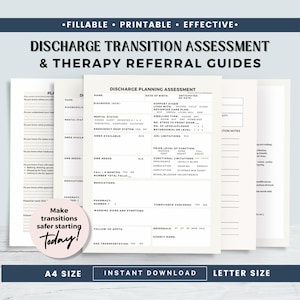 May include: A collection of printable discharge planning assessment and therapy referral guides. The documents feature fillable forms with sections for patient details, mental state, and medication information. The text "Make transitions safer starting today!" is also visible.