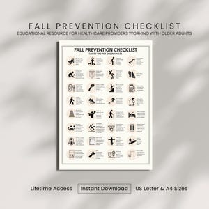 May include: A beige poster titled "Fall Prevention Checklist" with safety tips for older adults. The poster includes various icons illustrating fall prevention measures. Text at the bottom reads "Lifetime Access", "Instant Download", and "US Letter & A4 Sizes".