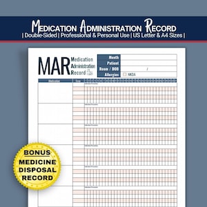 Medicine Administration Record MAR, Printable Medicine Tracker for Home, Facility, Personal & Professional Use (PDF Download)