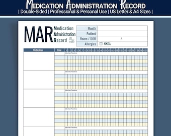 MAR Medicine Administration Record, Printable Medicine Tracker for Home, Facility, Personal & Professional Use (PDF Download)
