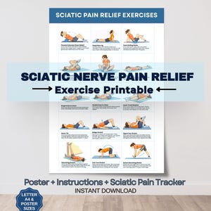 Op de afbeelding: Een witte poster met blauwe tekst en illustraties van oefeningen voor pijnverlichting van de ischiaszenuw. De poster bevat de tekst "Sciatic Pain Relief Exercises" en "Sciatic Nerve Pain Relief Exercise Printable". Het bevat ook de tekst "Poster + Instructions + Sciatic Pain Tracker" en "Instant Download".