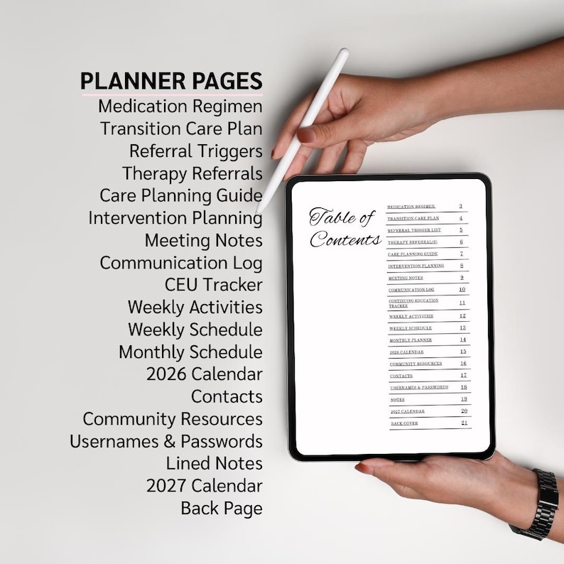 May include: A digital tablet displaying a planner's table of contents, held by a person. The tablet's screen shows a list of planner pages, including medication regimen, weekly schedule, and 2026 calendar. A stylus hovers above the screen.