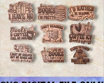 SVG BOOKS V1 Magnet Set - Digital Download-Glowforge, Funny, Snarky, Witty, Sarcasm, Books, Reading Refrigerator Desk Magnet Laser File