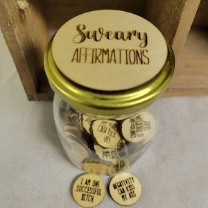 Sweary Affirmation Version 1 SVG - Digital File Download - Glowforge File, Affirmations Jar, Laser File SVG, Adult Swearing Token SVG