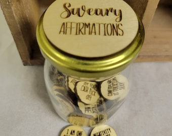 SVG Sweary Affirmation Version 1 - Digital File Download - Glowforge File, Laser File SVG, Adult Swearing Token Jar, Inappropriate Funny SVG