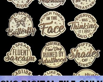 SVG V10 Sarcastic Magnet Set Version 10 - Digital File Download-Glowforge, Funny, Snarky, Silly, Sarcasm Refrigerator Desk Magnet Laser File