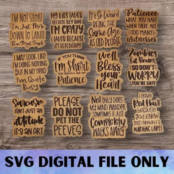 SVG V17 Sarcastic Magnet Set-Digital File Download - Glowforge, Funny, Silly, Snarky, Sarcasm, Refrigerator Desk Magnet Laser Engrave File
