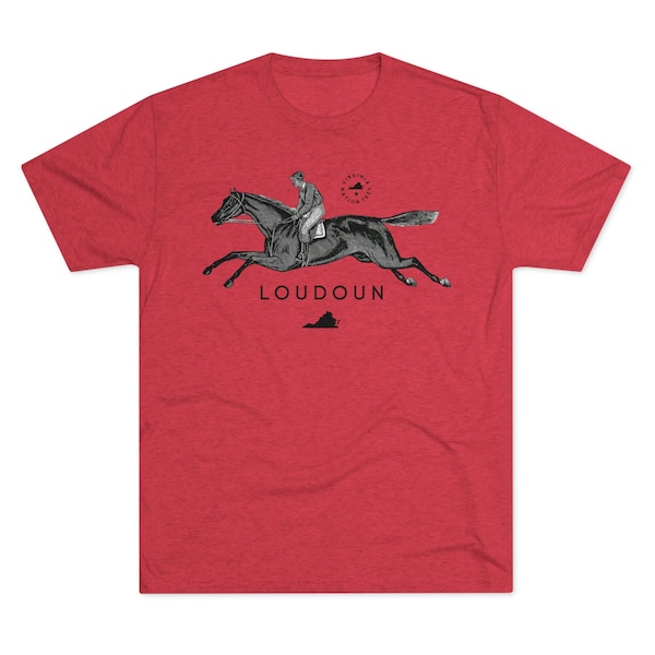Loudoun Equestrian / Horse Tee SPECIAL Unisex Tri-Blend Crew, Virginia, Commonwealth of Virginia, Virginia, Bath County, Bristol,