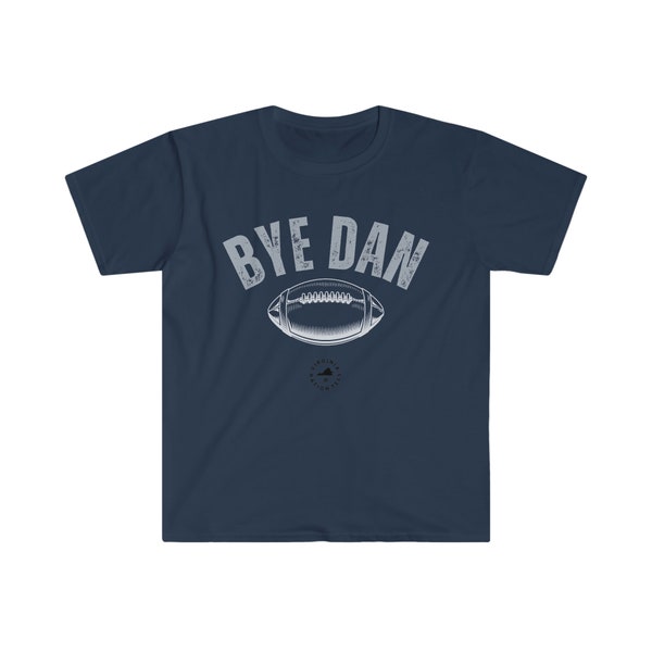 Bye Dan Softstyle T-Shirt, Virginia, Commonwealth of Virginia, Cardinal, Virginian, Norfolk, Newport News, Suffolk, Hampton, Portsmouth