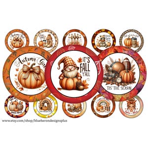 May include: A set of 12 round, fall-themed, printable stickers featuring pumpkins, gnomes, footballs, and other autumnal imagery. The stickers feature text such as "Autumn Girl", "It's Fall Y'all", and "Tis' the Season".