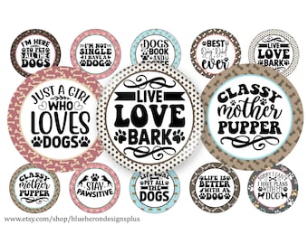 Citas de perros que viven, aman y ladran. Imágenes de tapas de botellas de 2,5 cm (1 pulgada) - Hoja de 10 x 15 cm. Descarga digital, JPEG-PNG - Compra 3 y llévate 1 gratis - Lee las instrucciones a continuación - 25 mm