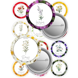 May include: Twelve round buttons with floral designs and the name of a flower and month. Each button has a white background with a floral design and the name of the flower and month printed in black text.