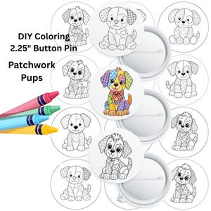 May include: A set of 2.25-inch DIY colouring button pins featuring patchwork puppy designs. The collection includes several circular pins with black and white line art of puppies and one coloured example, accompanied by four colourful wax crayons.