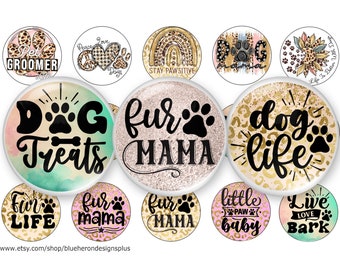 May include: Set of 10 round sublimation blanks with dog-themed designs. The designs feature paw prints, hearts, rainbows, and text such as "Dog Treats", "Fur Mama", "Dog Life", "Live Love Bark", and "Little Paw Baby".