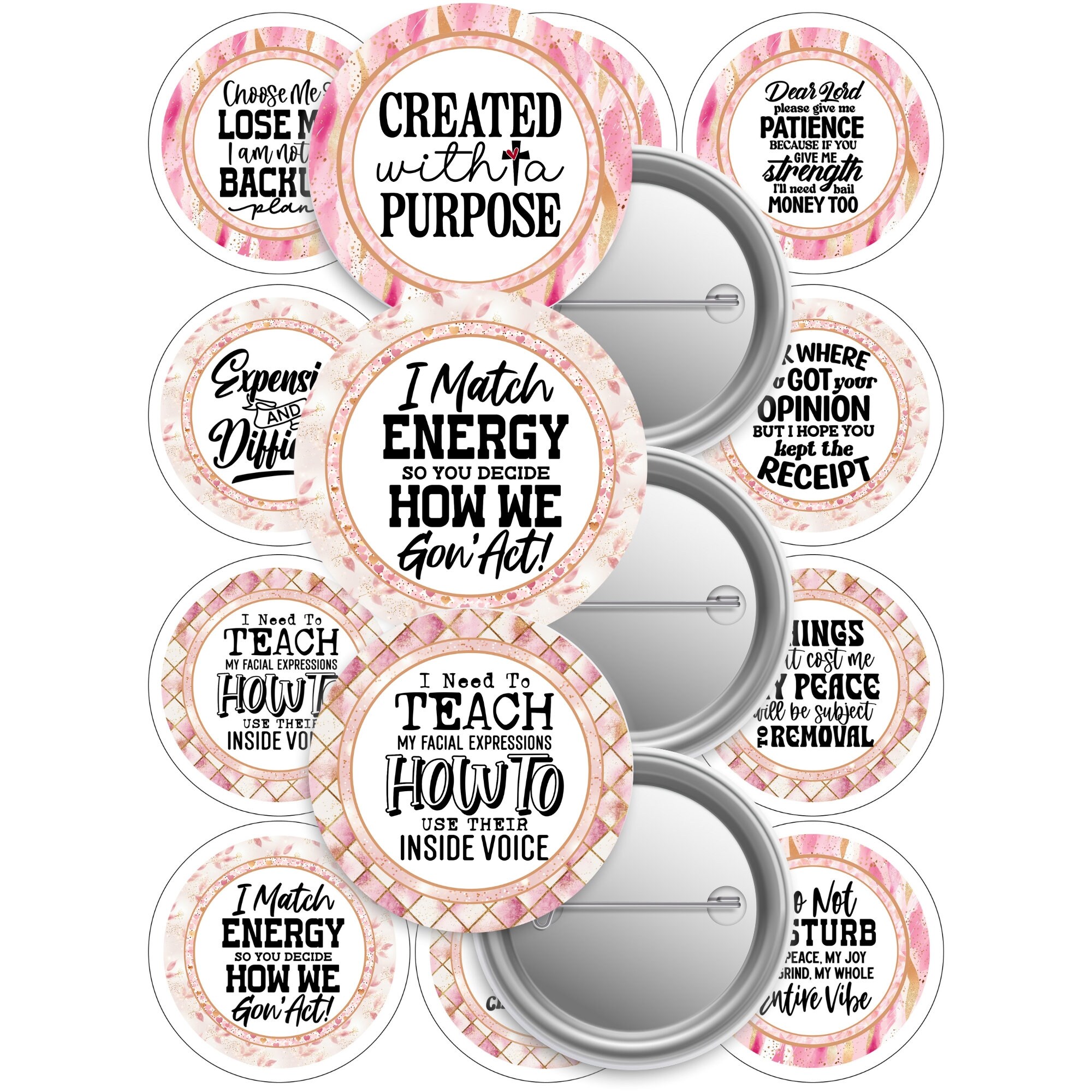 Created with Purpose Sassy quotes-2.25-Button Pin-Buy 3 get 1 Free-Direction Below-12 Images Digital Download-Cut Line 2.63-Image area 2.063