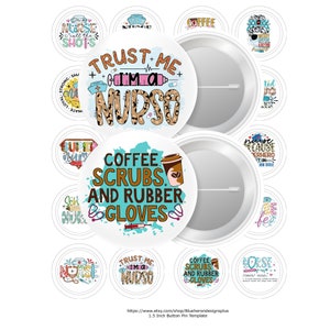 Peut inclure: Un ensemble de 12 badges de 1,5 pouce avec différents motifs liés à la profession infirmière. Les motifs comprennent des textes tels que "Trust Me I'm a Nurse", "Coffee Scrubs and Rubber Gloves", et "Nurse because superhero's don't wear scrubs".