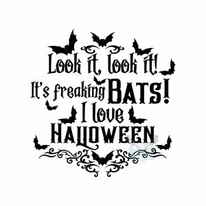 Son Freaking Bats- Halloween- Divertido- PNG- SVG- Jpg-Descarga instantánea-diseño gráfico- sublimación-clip art-vector-cut archivo- Cricut SVG