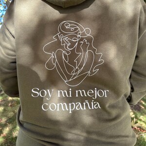 Soy mi Mejor Compañía Unisex Hoodie (Back Design ONLY)| Minimalist| Christmas gift| Latina Owned| Gifts| Self Love hoodie| Latina power