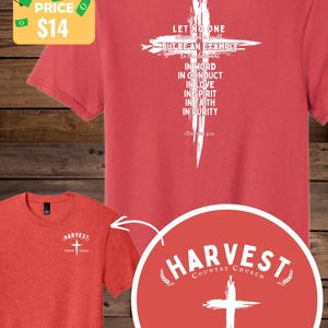 Peut inclure: Un t-shirt rouge à manches courtes avec un motif blanc représentant une croix et le texte suivant au dos : LET NO ONE despise your youth BUT BE AN EXAMPLE to the believers IN WORD IN CONDUCT IN LOVE IN SPIRIT IN FAITH IN PURITY 1 Timothy 4:12.