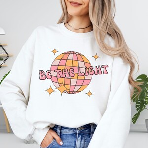 Mirrorball Unisex Crewneck Sweatshirt, Disco Ball Sweatshirt,Be the Light Pullover, New Years Era Sweatshirt,Disco ball apparel,Gift for her