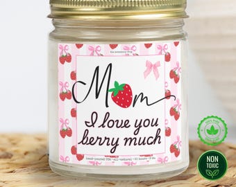 Scented Candle for Mom, Coquette Strawberry design, Gift for Mother's Day, Mom Birthdays,Mom home decor all natural candle,love you mom gift