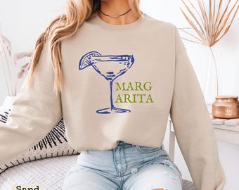 Marg Crewneck Sweatshirt, Margarita pullover, Bartender shirt, Midnight margaritas, Margs and Matrimony, Party sweatshirt, Margarita gifts