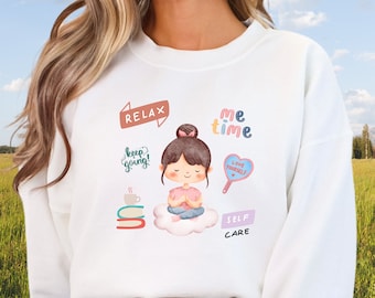Self Care Me Time Keep Going Unisex Rundhals-Sweatshirt, süßes Love Yourself-Design, Meditation, motivierend, inspirierend, selbstliebe Pullover