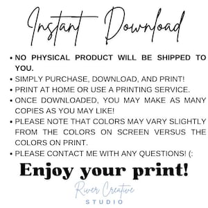 Op de afbeelding: Witte achtergrond met zwarte tekst met de tekst "Instant Download". De tekst legt uit dat het een digitale download is, met instructies om te kopen, downloaden en afdrukken. De onderkant van de afbeelding zegt "Enjoy your print!" en "River Creative STUDIO."