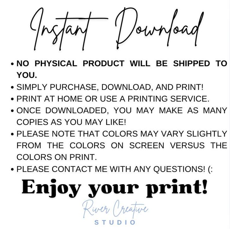 Op de afbeelding: Witte achtergrond met zwarte tekst met de tekst "Instant Download". De tekst legt uit dat het een digitale download is, met instructies om te kopen, downloaden en afdrukken. De onderkant van de afbeelding zegt "Enjoy your print!" en "River Creative STUDIO."